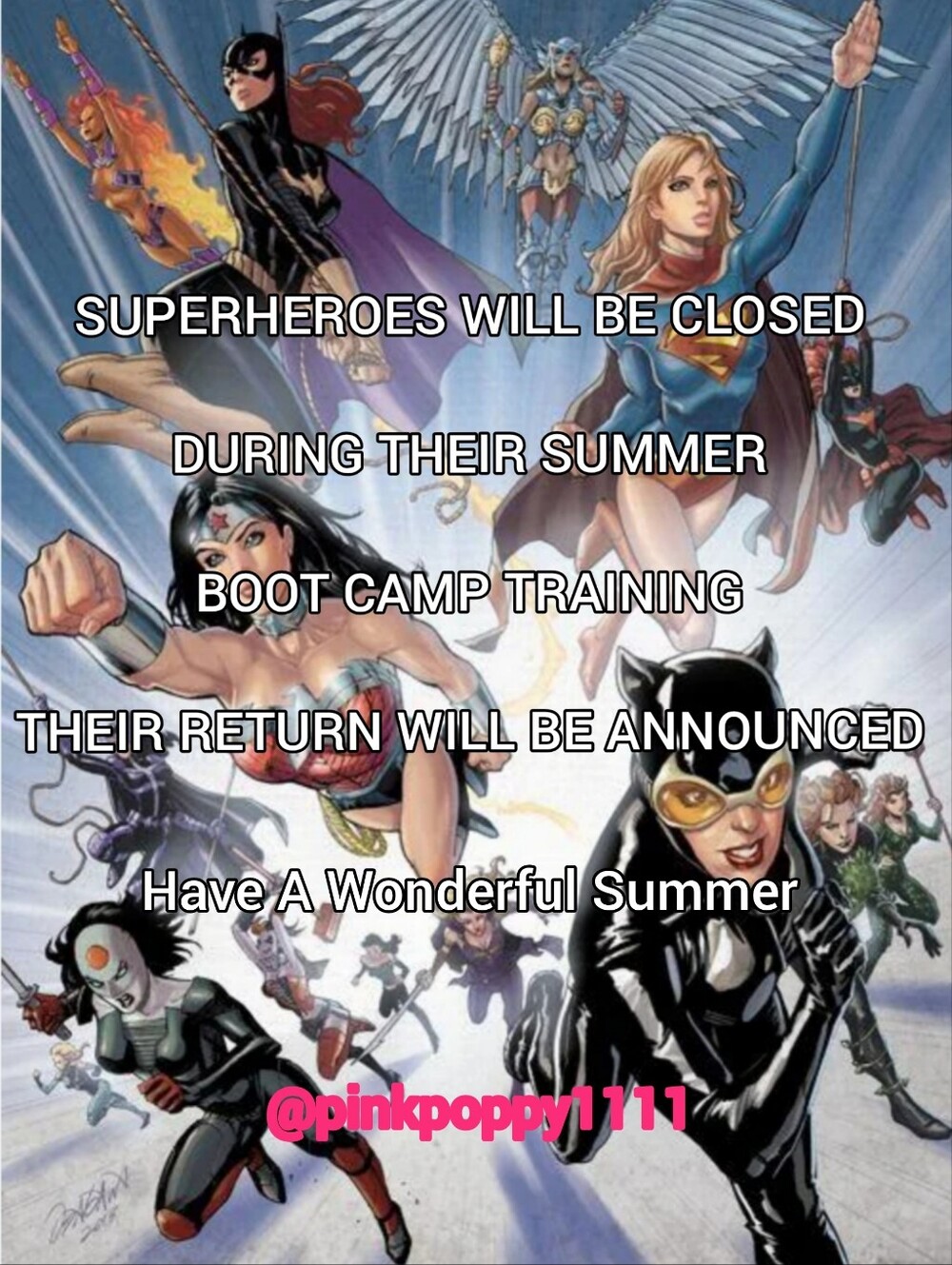 🦸‍♀️ SUPERHEROES WILL BE AT BOOT CAMP & WILL RETURN AFTER TRAINING🦸‍♀️